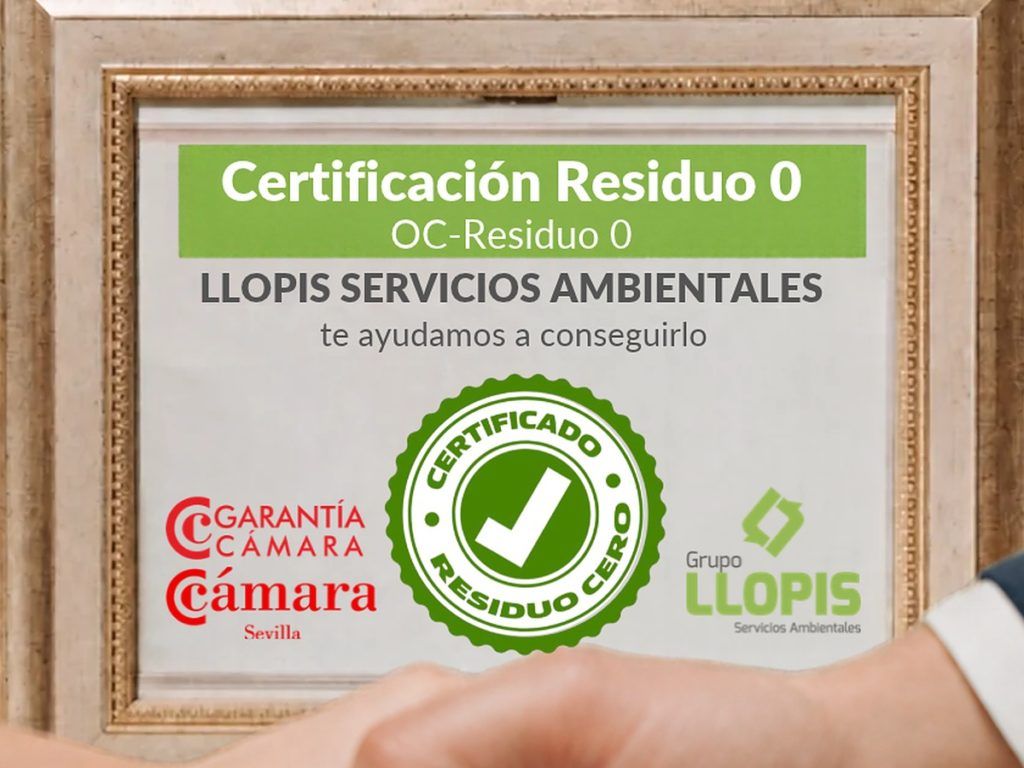 Certificado Residuo 0 de la Cámara de Comercio de Sevilla obtenido con el asesoramiento de Llopis